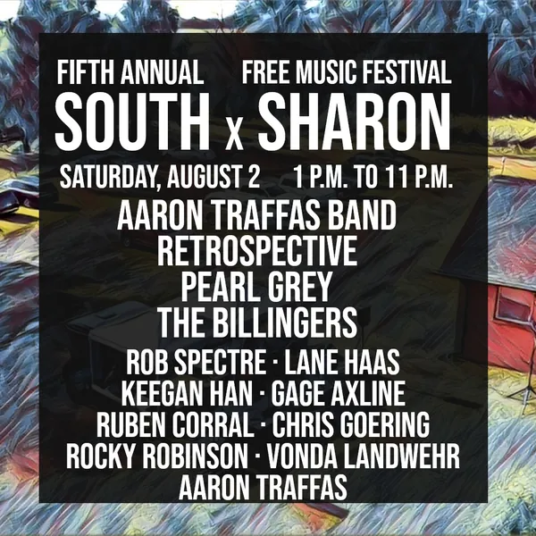 Flyer for South x Sharon Free Music Festival at South x Sharon in Sharon, in south-central Kansas
