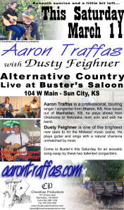 Flyer for Aaron Traffas and Dusty Feighner at Buster's Saloon in Sun City, in south-central Kansas