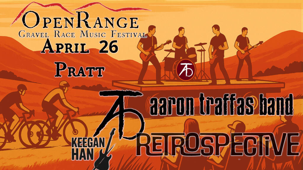 Flyer for Aaron Traffas Band at Open Range Gravel Race Music Festival in Pratt, in south-central Kansas