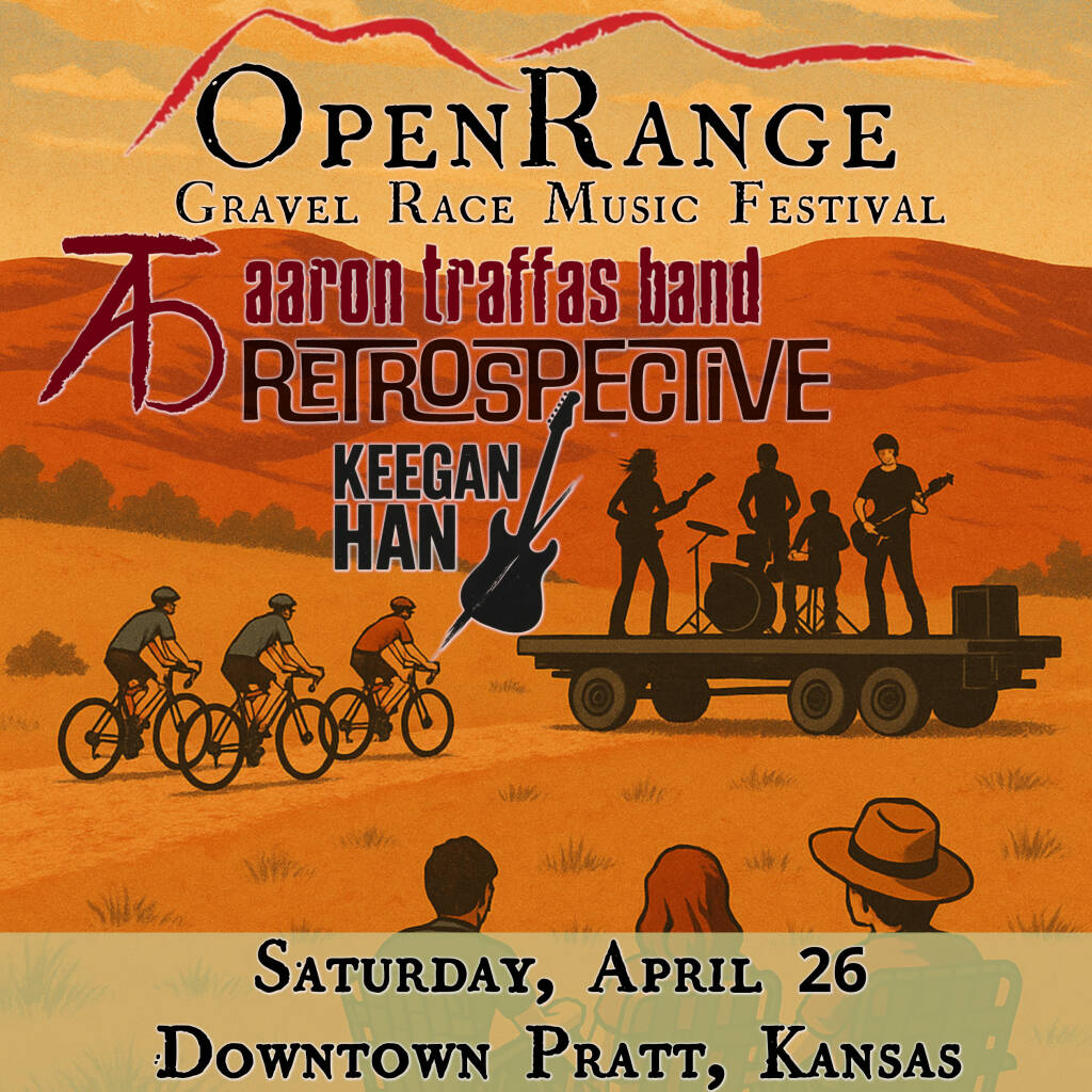 Flyer for Aaron Traffas Band at Open Range Gravel Race Music Festival in Pratt, in south-central Kansas